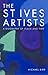 The St Ives Artists: New Edition: A Biography of Place and Time