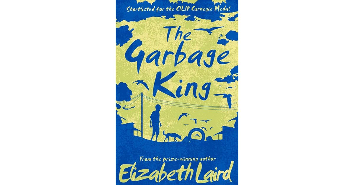 The Garbage King by Elizabeth Laird