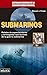 Submarinos (Historia Bélica)