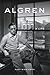 Algren: A Life