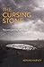 The Cursing Stone by Adrian  Harvey