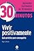 Vivir positivamente by Roger Johnson
