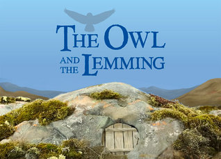 The Owl and the Lemming (Hardcover)
