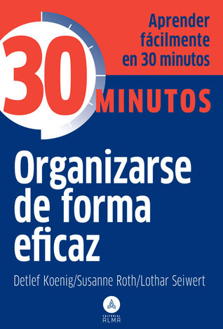 ORGANIZARSE DE FORMA EFICAZ