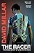 The Racer: Life on the Road as a Pro Cyclist