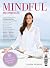 Mindful Moments: 30 Day Plan for Supercharged Results