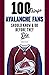100 Things Avalanche Fans S...