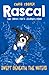Rascal: Swept Beneath the Waters (5)