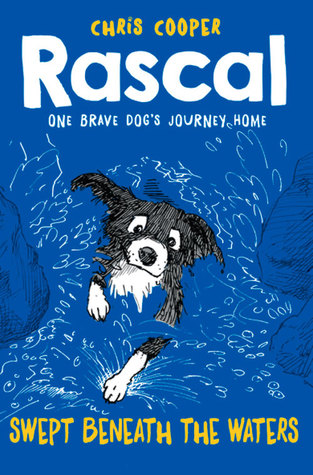Rascal: Swept Beneath the Waters (5)