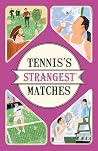 Tennis's Stranges...