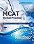 MCAT Verbal Practice: 108 Passages for the New CARS Section (More MCAT Practice)