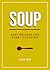 Soup by Alex Ray