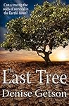 The Last Tree (Humanity's Final Hope)