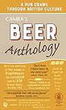 CAMRA'S Beer Anthology: A Pub Crawl through British Culture