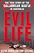 Evil Life: The True Story of the Calabrian Mafia in Australia
