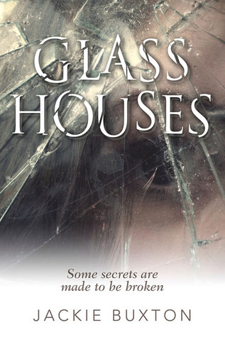 Glass Houses