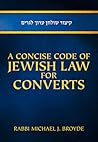 A Concise Code of Jewish Law for Converts