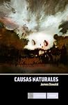 Causas naturales (Spanish Edition)