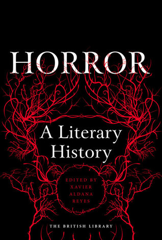 Horror: A Literary History (Hardcover)