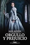 Orgullo y prejuicio by Jane Austen