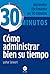 Cómo administrar bien su ti...