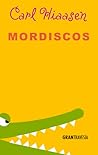 Mordiscos by Carl Hiaasen