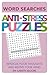 Anti-Stress Puzzles: Word Searches