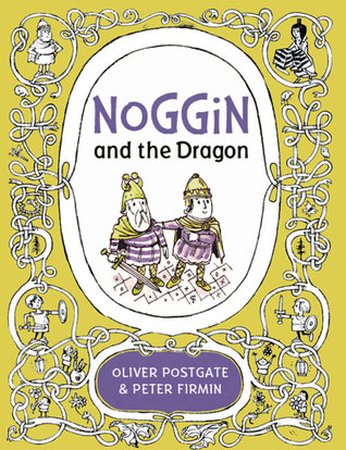 Noggin and the Dragon (4) (Noggin the Nog)