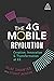 The 4G Mobile Revolution: C...