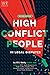 High Conflict People in Leg...