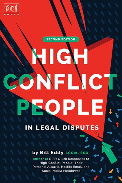 High Conflict People in Legal Disputes