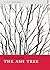 The Ash Tree (Paperback Monographs)