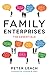 Family Enterprises: The Essentials