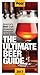 The Ultimate Beer Guide: Western Edition 2017: The best craft brewers, brew pubs & beer bars in the U.S. West