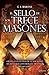 El sello de los trece masones (Spanish Edition)