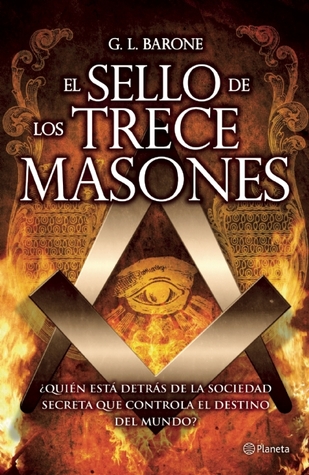 El sello de los trece masones (Spanish Edition)