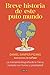 Breve historia de este puto mundo / A Brief History of this Damn World (Spanish Edition)