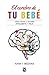 El cerebro de tu bebé by John Medina