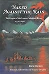 Naked Against the Rain: The People of the Lower Columbia River, 1770-1830
