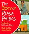The Story of Rosa Parks by Patricia A. Pingry