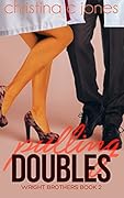 Pulling Doubles (Wright Brothers, #2)