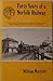 Forty years of a Norfolk railway (M&GNJRS publication ; no. 1)