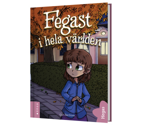 Fegast i hela världen (Lydia, #1)