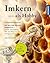 Imkern als Hobby: Der Weg zum eigenen Bienenvolk (German Edition)