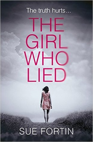 The Girl Who Lied (Kindle Edition)