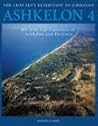 Ashkelon 4: The Iron Age Figurines of Ashkelon and Philistia (Final Reports of The Leon Levy Expedition to Ashkelon)