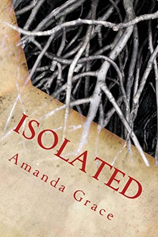 Isolated (Finding Hope, #1)