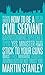 How to Be a Civil Servant