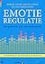 Emotieregulatie by Robert Leahy