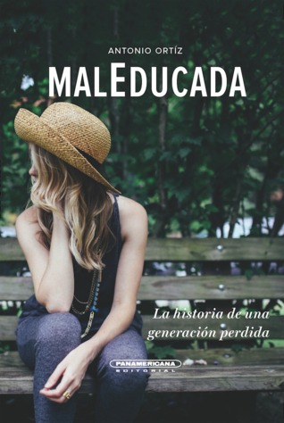 Maleducada By Antonio Ortiz